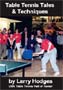 Table Tennis Tales & Techniques