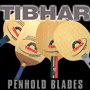 Tibhar Blades: Penhold