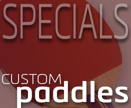 Custom Paddle Specials